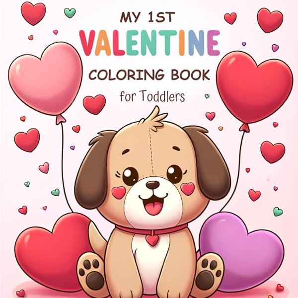 My 1st Valentine Coloring Book for Toddlers by Lily Grace, cover