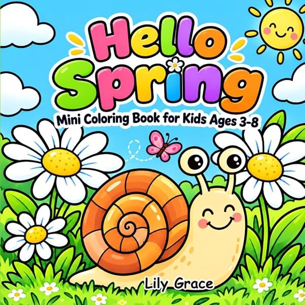 Hello Spring: Mini Coloring Book (Ages 3–8) by Lily Grace, cover