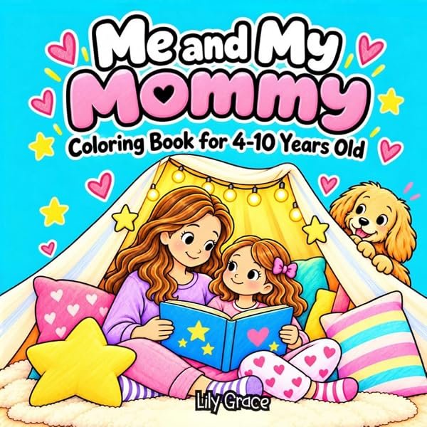 Me & My Mommy Coloring Book by Lily Grace, cover