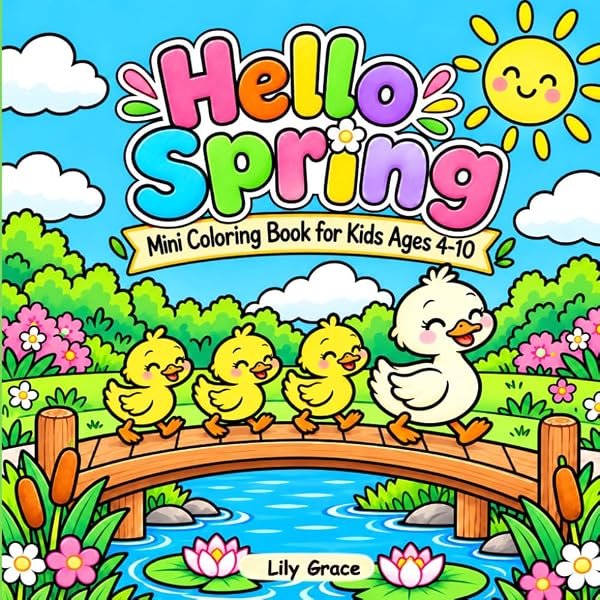 Hello Spring: Mini Coloring Book (Ages 4–10) by Lily Grace, cover